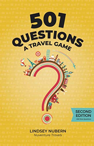 501 Questions: A Travel Game: Second Edition von Independently published