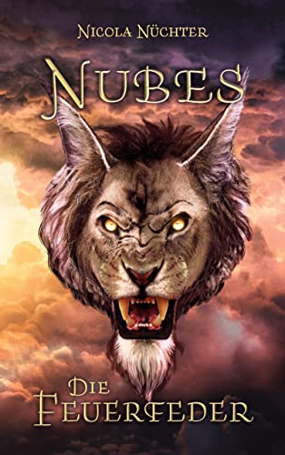 Nubes: Die Feuerfeder von Book on Demand