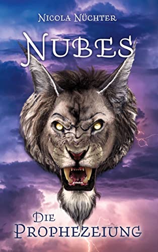 Nubes: Die Prophezeiung von Books on Demand GmbH