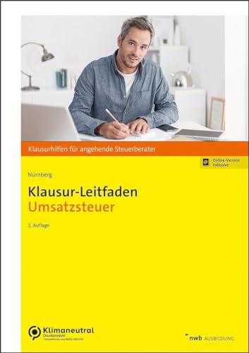 Klausur-Leitfaden Umsatzsteuer (Klausurhilfen für angehende Steuerberater) von NWB Verlag