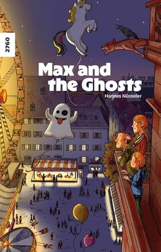 Max and the Ghosts von SJW Schweiz. Jugendschriftenwerk