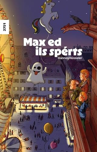 Max ed ils spérts (Sursilvan) von SJW Schweiz. Jugendschriftenwerk
