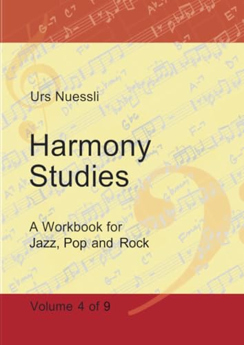 Harmony Studies 4: A Workbook for Jazz, Pop and Rock von Bookmundo