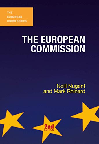 The European Commission (The European Union Series)