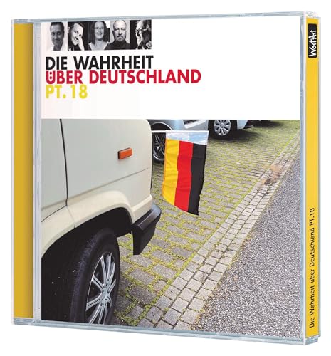 Die Wahrheit über Deutschland Teil 18: WortArt von Random House Audio