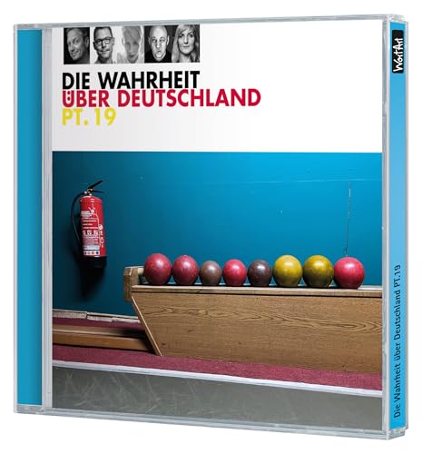 Die Wahrheit über Deutschland - Teil 19: WortArt von Random House Audio