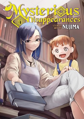 Mysterious Disappearances 4 Mysterious Disappearances 4 von Seven Seas Entertainment, LLC