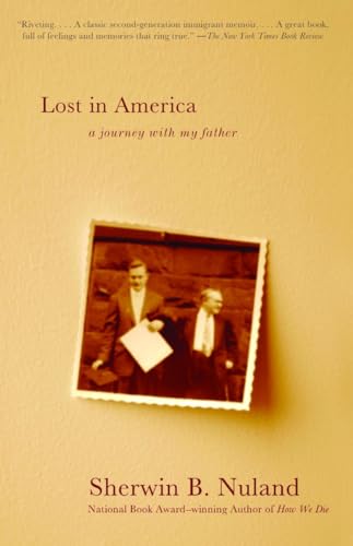Lost in America: A Journey with My Father Lost in America: A Journey with My Father