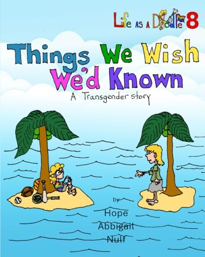 Things We Wish We'd Known