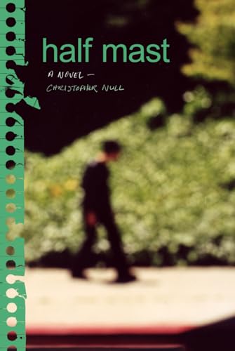 Half Mast: A Novel von Sutro Press