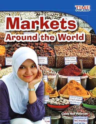 Markets Around the World: Fluent (Time for Kids Nonfiction Readers) von Shell Education