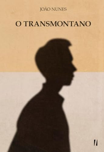 O Transmontano von Intelectual Editora