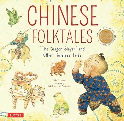 Chinese Folktales: "The Dragon Slayer" and Other Timeless Tales