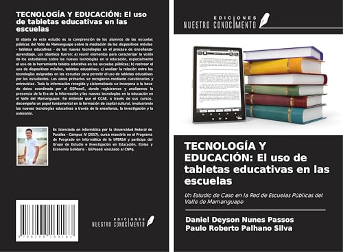 TECNOLOGÍA Y EDUCACIÓN: El uso de tabletas educativas en las escuelas: Un Estudio de Caso en la Red de Escuelas Públicas del Valle de Mamanguape TECNOLOGÍA Y EDUCACIÓN: El uso de tabletas educativas en las escuelas: Un Estudio de Caso en la Red de Escuelas Públicas del Valle de Mamanguape