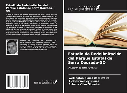 Estudio de Redelimitación del Parque Estatal de Serra Dourada-GO: Utilización de datos espaciales von Ediciones Nuestro Conocimiento