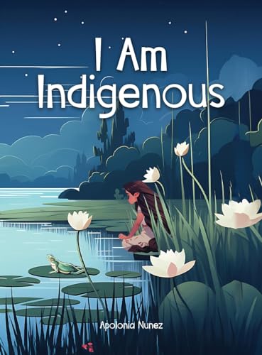 I Am Indigenous von Franklin Publishers