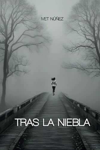 Tras la niebla (Bilogía Abril, Band 1) von Independently published