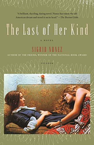 Last of Her Kind: a Novel Last of Her Kind: a Novel von Picador Paper