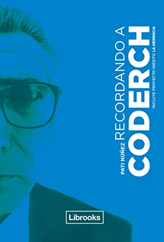 Recordando a Coderch (Testimonia) von Librooks Barcelona S.L.L.