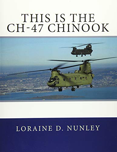 This Is The CH-47 Chinook von Createspace Independent Publishing Platform