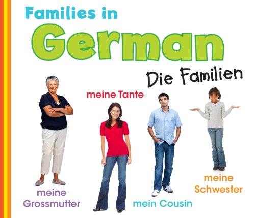 Families in German: Die Familien (World Languages - Families)