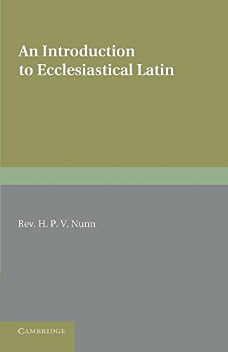 An Introduction to Ecclesiastical Latin von Cambridge University Press