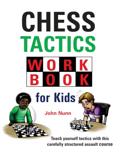 Chess Tactics Workbook for Kids (Chess for Kids: Tactics and Strategy)
