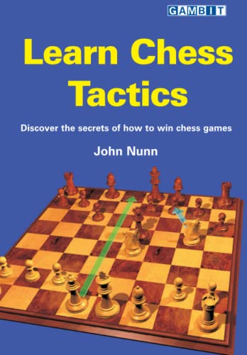 Learn Chess Tactics Learn Chess Tactics von Gambit Publications