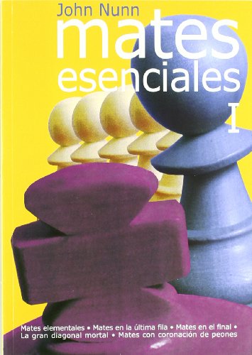 MATES ESENCIALES I von LA CASA DEL AJEDREZ