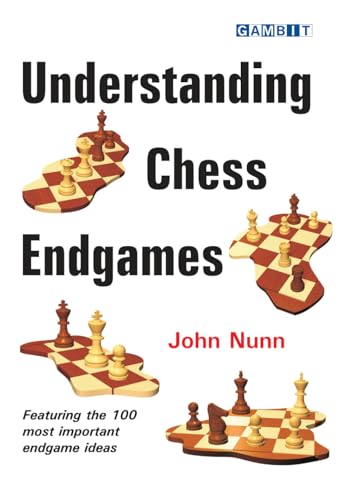 Understanding Chess Endgames Understanding Chess Endgames von Gambit Publications