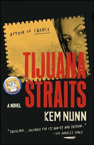Tijuana Straits: A Novel Tijuana Straits: A Novel