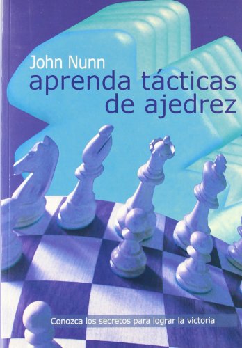 APRENDA TACTICAS DE AJEDREZ APRENDA TACTICAS DE AJEDREZ von Editorial La Casa del Ajedrez