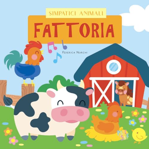 Fattoria. Ediz. a colori von Pane e Sale