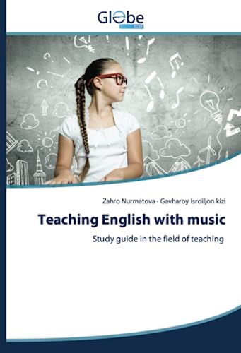Teaching English with music: Study guide in the field of teaching