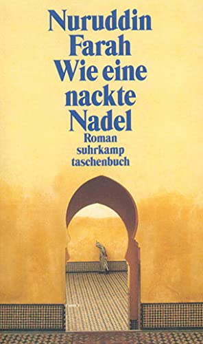 Wie eine nackte Nadel: Roman (suhrkamp taschenbuch)