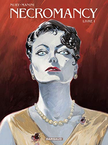Necromancy - Tome 1 - Livre I Necromancy - Tome 1 - Livre I