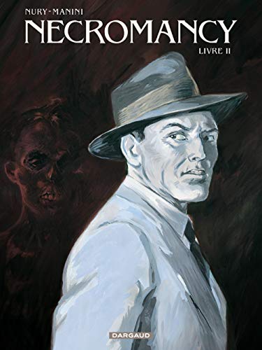 Necromancy - Tome 2 - Livre II Necromancy - Tome 2 - Livre II