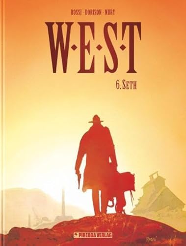 W.E.S.T. Band 6: Seth W.E.S.T. Band 6: Seth