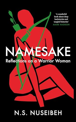 Namesake: Reflections on A Warrior Woman von Canongate Books