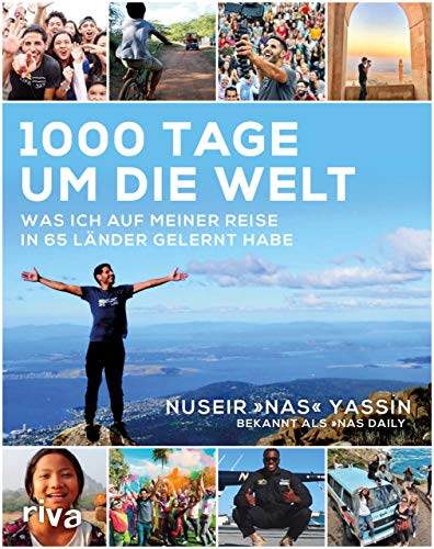 1000 Tage um die Welt: Was ich auf meiner Reise in 65 Länder gelernt habe von RIVA