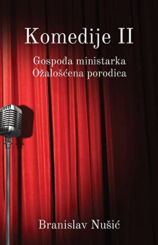 Komedije II: Gospodja ministarka, Ozaloscena porodica von Globland Books