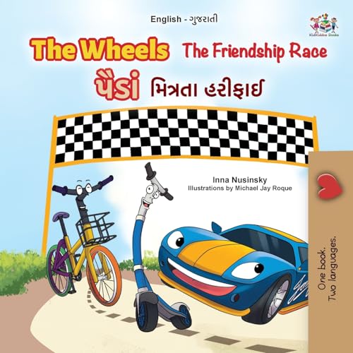 The Wheels - The Friendship Race (English Gujarati Bilingual Kids Book) (English Gujarati Bilingual Collection) von KidKiddos Books Ltd.
