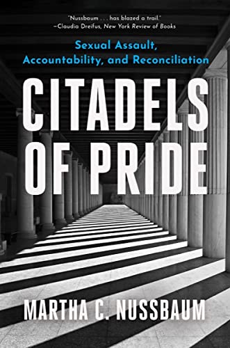 Citadels of Pride: Sexual Assault, Accountability, and Reconciliation