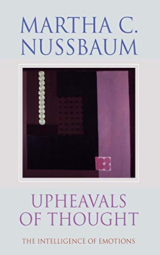 Upheavals of Thought: The Intelligence of Emotions von Cambridge University Press