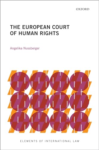 The European Court of Human Rights (Elements of International Law)
