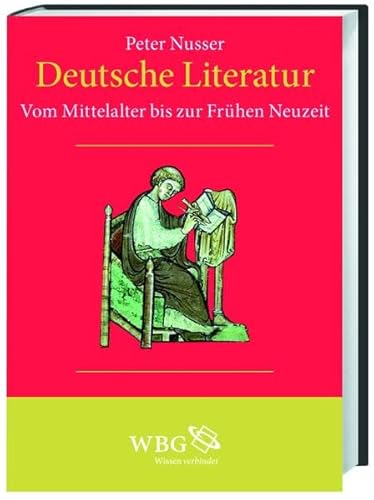 Deutsche Literatur: Vom Mittelalter bis zur Frühen Neuzeit (Band I): Eine Sozial- und Kulturgeschichte Vom Mittelalter bis zur Frühen Neuzeit (Band I)