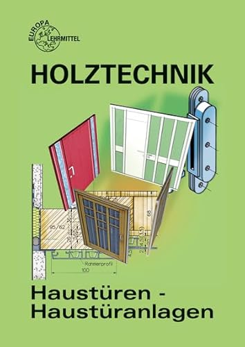 Haustüren - Haustüranlagen: Entwurf und Konstruktion