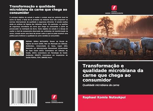 Transformação e qualidade microbiana da carne que chega ao consumidor: Qualidade microbiana da carne von Edições Nosso Conhecimento