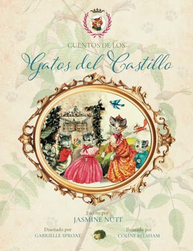 Cuentos de los Gatos del Castillo von Self Published