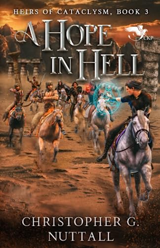 A Hope in Hell (Heirs of Cataclysm, Band 3)